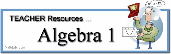 Teacher Resources for Algebra 1